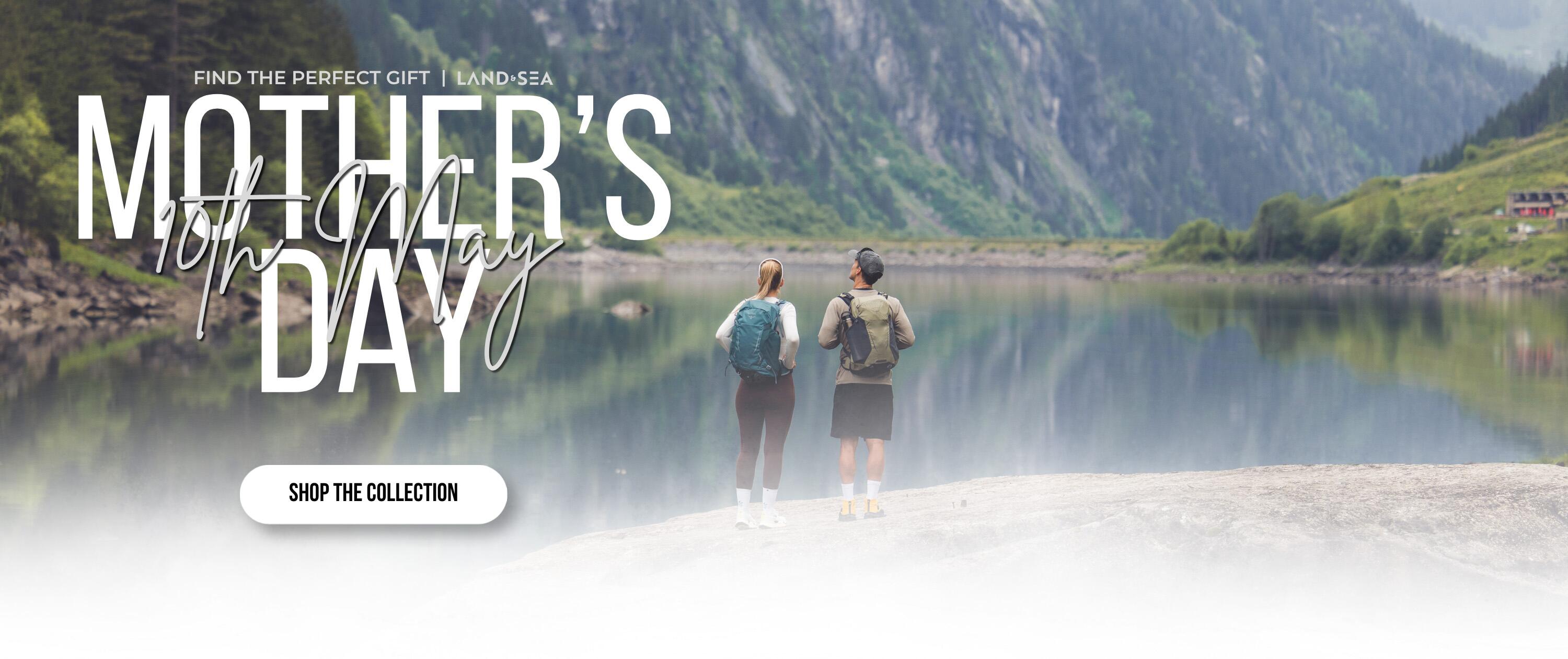 Mother's Day | Land & Sea