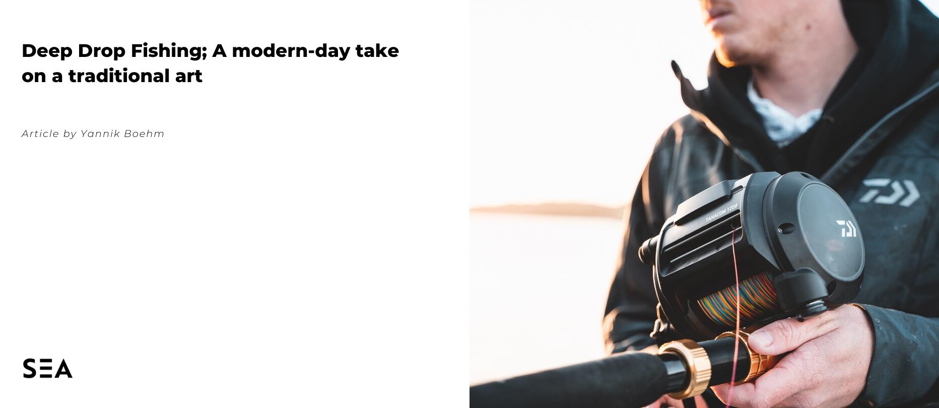 Deep Drop Fishing in 2025