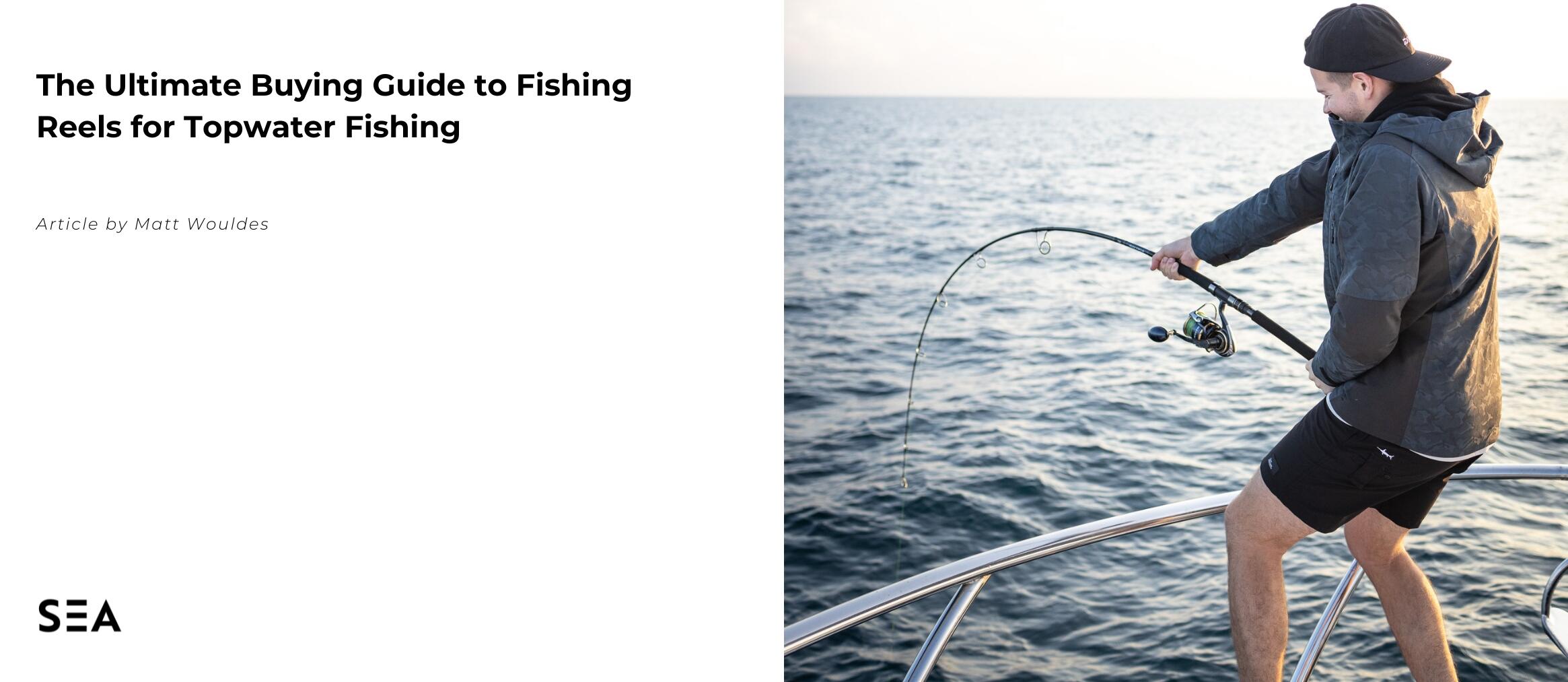 The Ultimate Buying Guide to Fishing Reels for Topwater Fishing