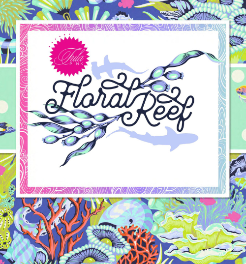 Tula Pink Floral Reef - New Collection