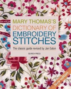 Search Press Mary Thomas's Dictionary of Embroidery Stitches