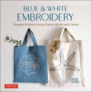 Tuttle Publishing Blue & White Embroidery