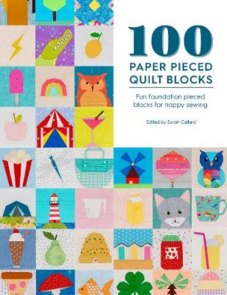 DAVID & CHARLES 100 Paper Pieced Quilt Blocks