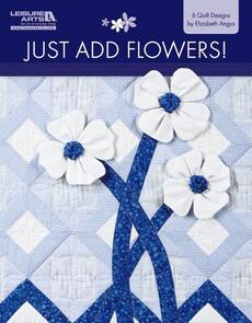 Leisure Arts Just Add Flowers