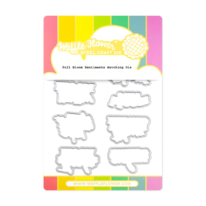 Waffle Flower Full Bloom Sentiments Matching Die