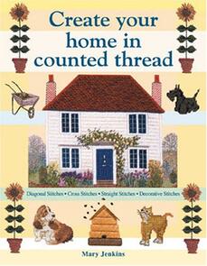 DAVID & CHARLES Create Your Home in Counted Thread