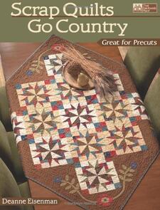 That Patchwork Place Scrap Quilts Go Country