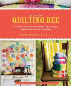 Chronicle Books Little Bits Quilting Bee: 20 Quilts