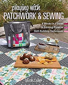 Stash Books Playing with Patchwork & Sewing
