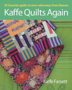 Taunton Press Kaffe Quilts Again