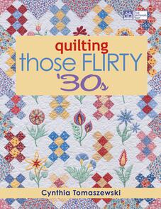 Martingale Quilting those Flirty 30's