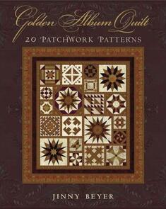 Breckling Press Golden Album Quilt : 20 Patchwork Patterns