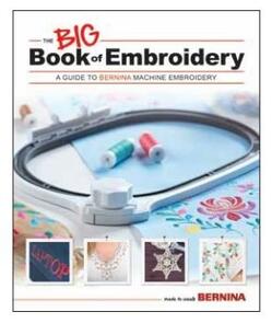 Bernina The Big Book of Embroidery