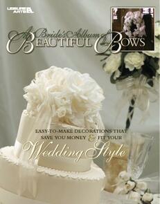 Leisure Arts A Brides Album Of Beaufitul Bows