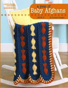 Leisure Arts A Year Of Baby Afghans Book 5
