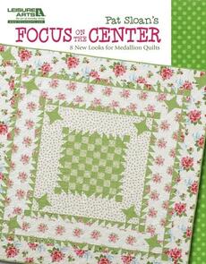 Leisure Arts Pat Sloan'S Focus On The Center