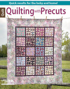 Leisure Arts Quilting With Pre-Cuts