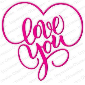 Impression Obsession Die - Love You Heart