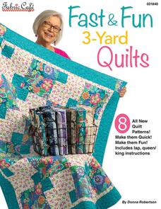 Fabric Cafe Fast & Fun 3-Yard Quilts