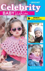 Leisure Arts Celebrity Baby Fashion - Crochet Book