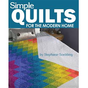 Landauer Simple Quilts For the Modern Home - Stephanie Soebbing