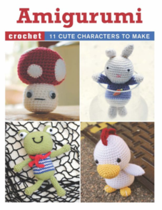Guild of Master Craftsman Publications Ltd Amigurumi: 11 Cute Characters to Make