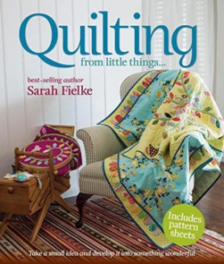 Murdoch Books Quilting from Little Things