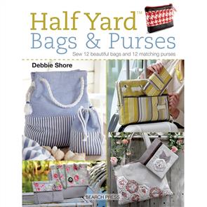 Search Press Half Yard Bags & Purses - Debbie Shore