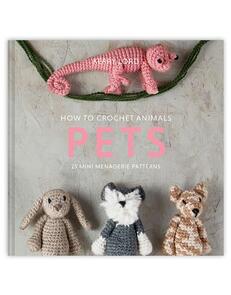 TOFT How to Crochet: PETS Mini Menagerie Book
